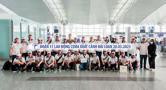 Đoàn lao động CEMA xuất cảnh Đài Loan 20/03/2023